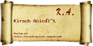 Kirsch Acicét névjegykártya